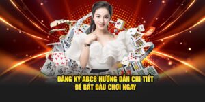 Hướng Dẫn Đăng Ký & Đăng Nhập