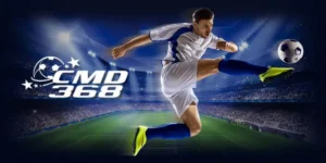 CMD368 là gì? Tổng quan về sảnh game cá cược thể thao